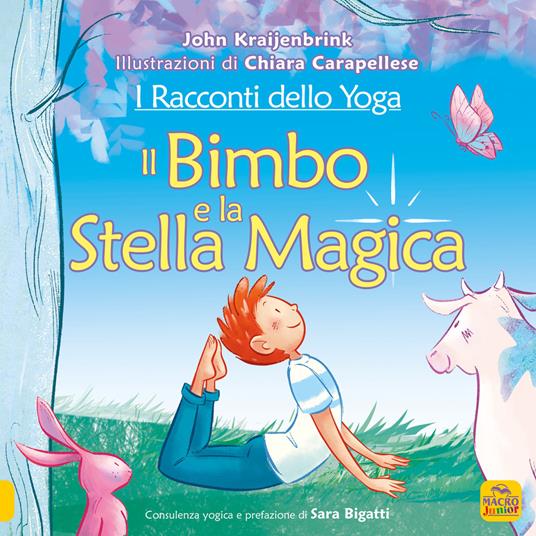 I racconti dello yoga. Il bimbo e la stella magica - John Kraijenbrink - copertina