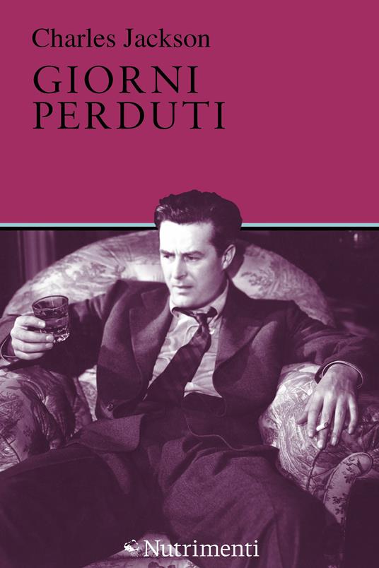 Giorni perduti - Charles Jackson,Simone Barillari - ebook