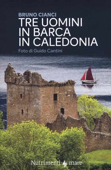 Tre uomini in barca in Caledonia - Bruno Cianci - copertina