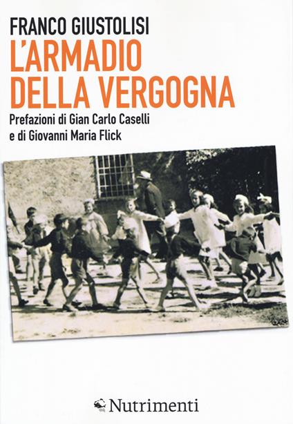 L'armadio della vergogna. Nuova ediz. - Franco Giustolisi - copertina