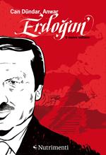 Erdogan. Il nuovo sultano