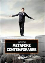 Metafore contemporanee