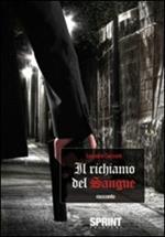 Il richiamo del sangue