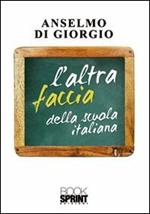 L' altra faccia della scuola italiana