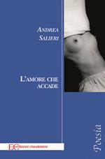 L' amore che accade