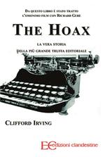 The hoax. La vera storia della più grande truffa editoriale