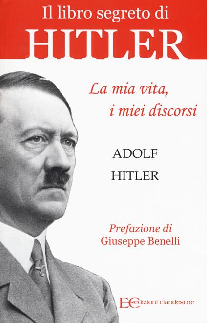 La mia vita, i miei discorsi - Adolf Hitler - copertina