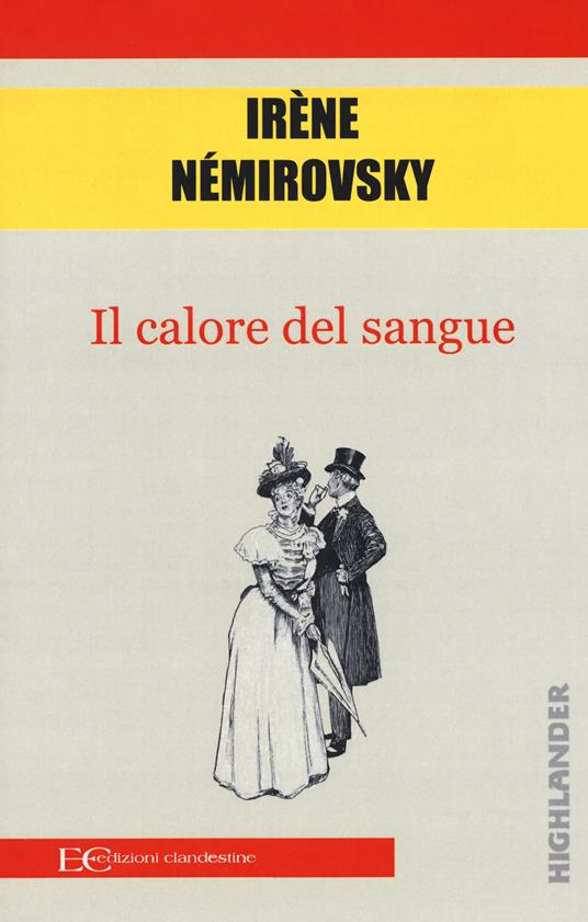 Il calore del sangue - Irène Némirovsky - copertina