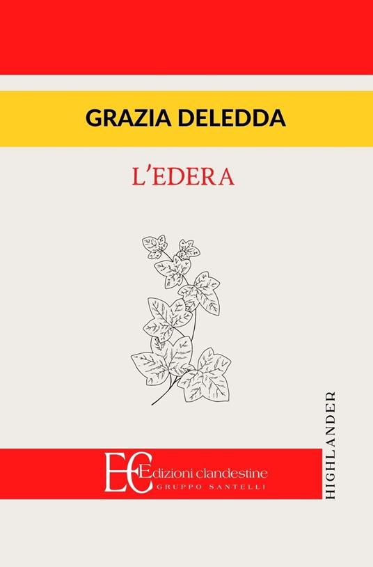 L'edera - Grazia Deledda - copertina