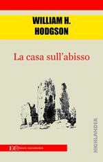 La casa sull'abisso