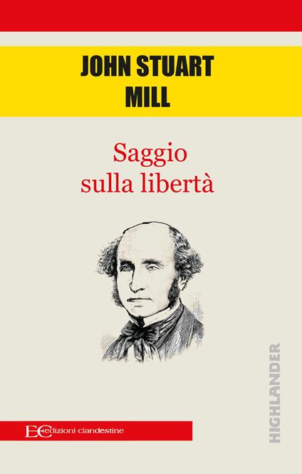 Saggio sulla libertà - John Stuart Mill - copertina