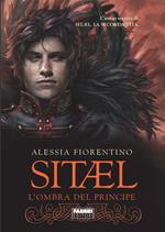 Sitael. L'ombra del principe