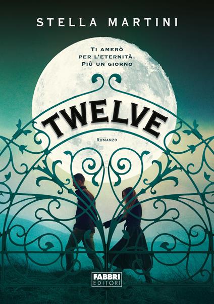 Twelve - Stella Martini - ebook