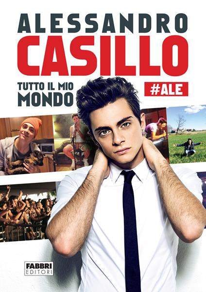 Tutto il mio mondo - Alessandro Casillo - ebook