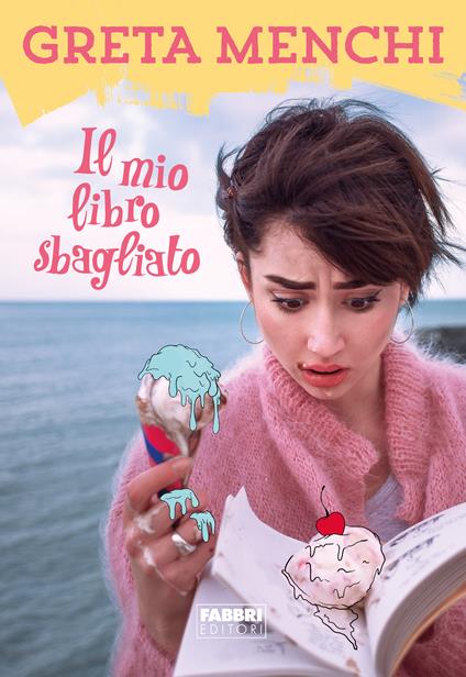 Il mio libro sbagliato - Greta Menchi - ebook