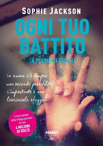 Ogni tuo battito (A pound of flesh) - Sophie Jackson,Aurelio Di Meo - ebook