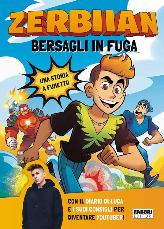 Bersagli in fuga - Valentina Camerini,Zerbiian - ebook