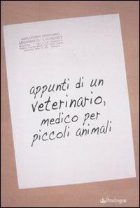 Appunti di un veterinario, medico per piccoli animali - Laurenzo Mignani - copertina