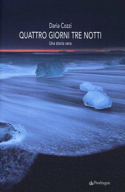 Quattro giorni tre notti - Daria Cozzi - copertina