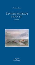 Sentieri familiari nascosti