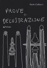 Prove di delustrazione