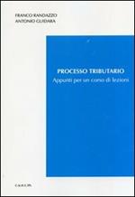 Processo tributario. Appunti per un corso di lezioni