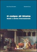 Il colpo di Stato. Media e diritto internazionale