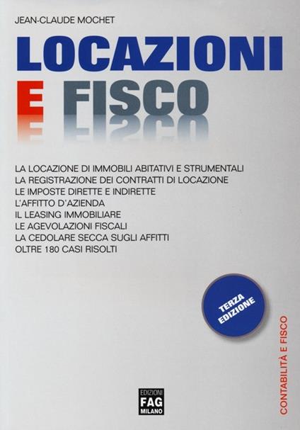 Locazioni e fisco - Jean-Claude Mochet - copertina