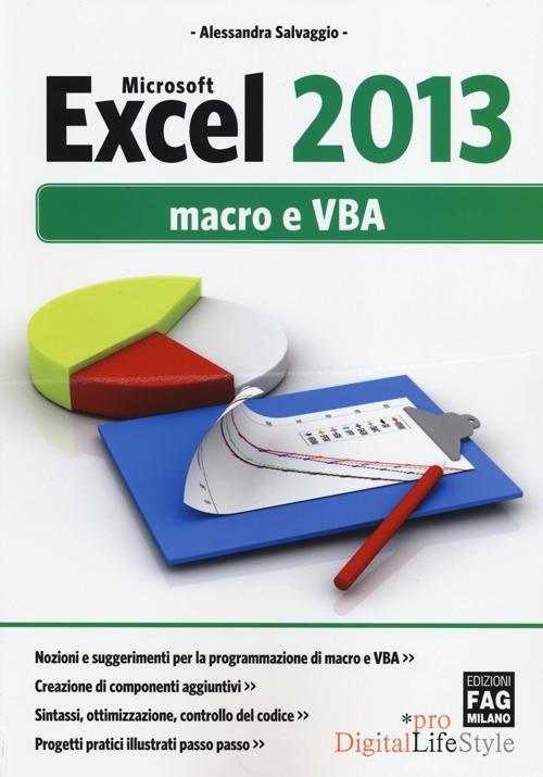 Microsoft Excel 2013. Macro e VBA - Alessandra Salvaggio - copertina