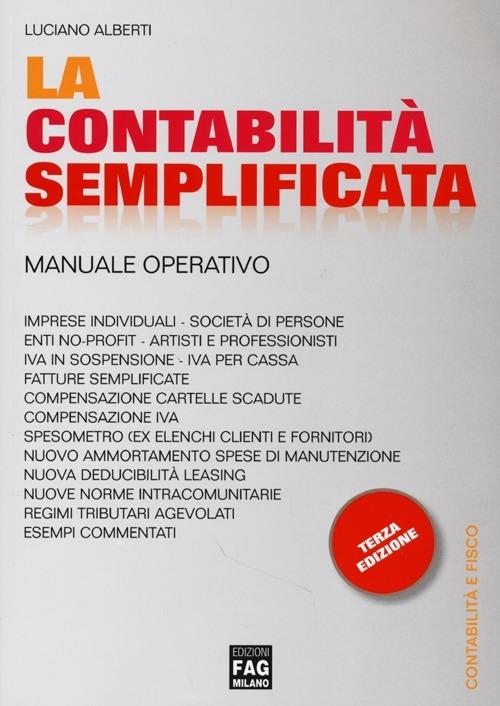 La contabilità semplificata. Manuale operativo - Luciano Alberti - copertina