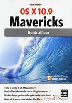 OS X 10.9 Mavericks. Guida all'uso