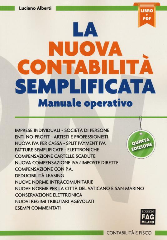 La nuova contabilità semplificata. Manuale operativo. Con Contenuto digitale (fornito elettronicamente) - Luciano Alberti - copertina