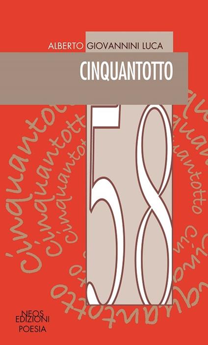 Cinquantotto - Alberto Giovannini Luca - copertina