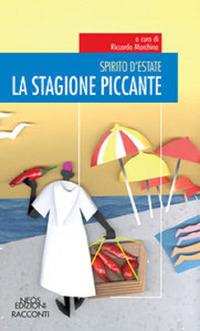 Spirito d'estate. La stagione piccante - copertina