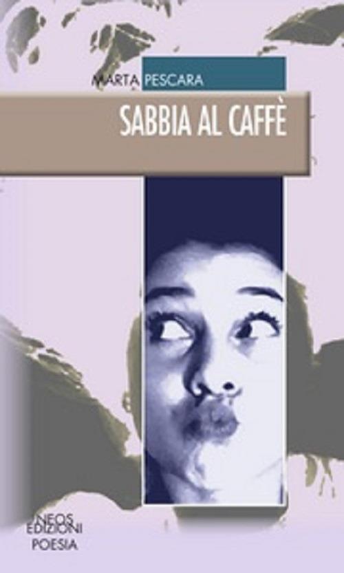 Sabbia al caffè - Marta Pescara - copertina