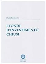 I fondi d'investimento chiusi