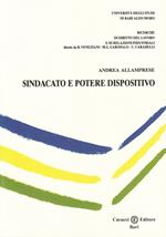 Sindacato e potere dispositivo