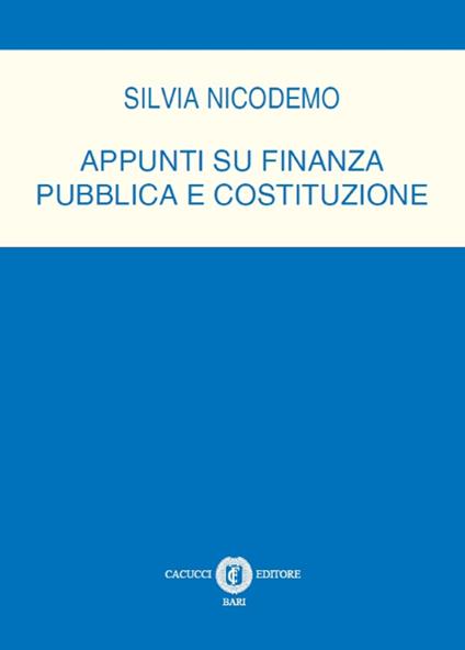 Appunti su finanza pubblica e costitizione - Silvia Nicodemo - copertina