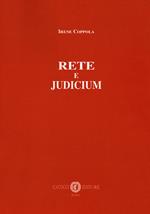 Rete e judicium. Nuova ediz.