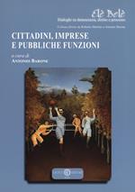 Cittadini, imprese e pubbliche funzioni