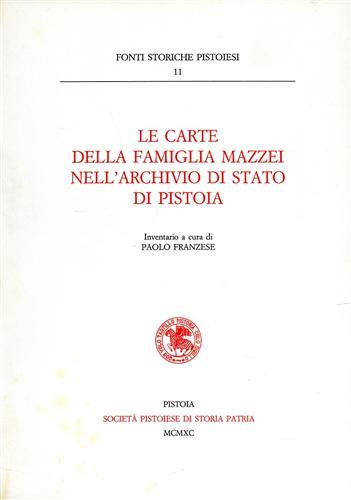 Le carte della famiglia Mazzei nell'archivio di Stato di Pistoia - copertina