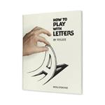 How to play with letters