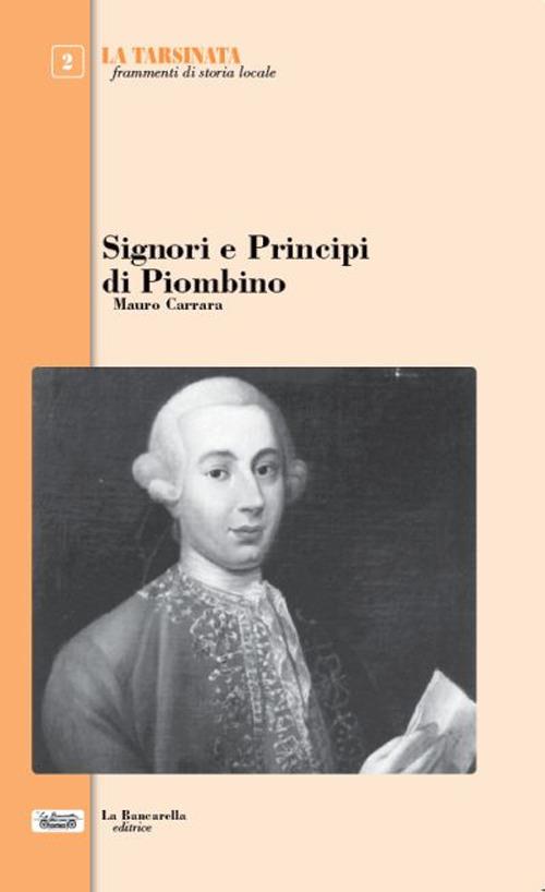 Signori e principi di Piombino - Mauro Carrara - copertina