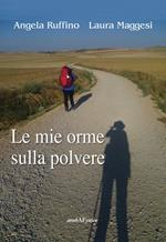 Le mie orme sulla polvere