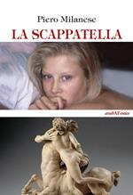 La scappatella