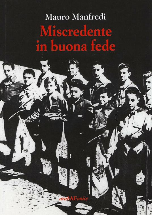 Miscredente in buona fede. Una conversazione alla rovescia - Mauro Manfredi - copertina