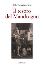 Il tesoro del Mandrogno