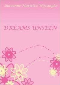 Dreams Unseen - Shavonne M. Wijesinghe - copertina