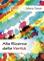 Alla ricerca della verità