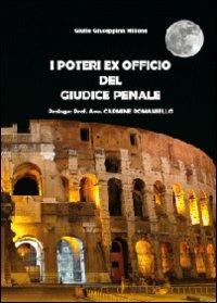 I poteri ex officio del giudice penale - Giulia Giuseppina Milione - copertina